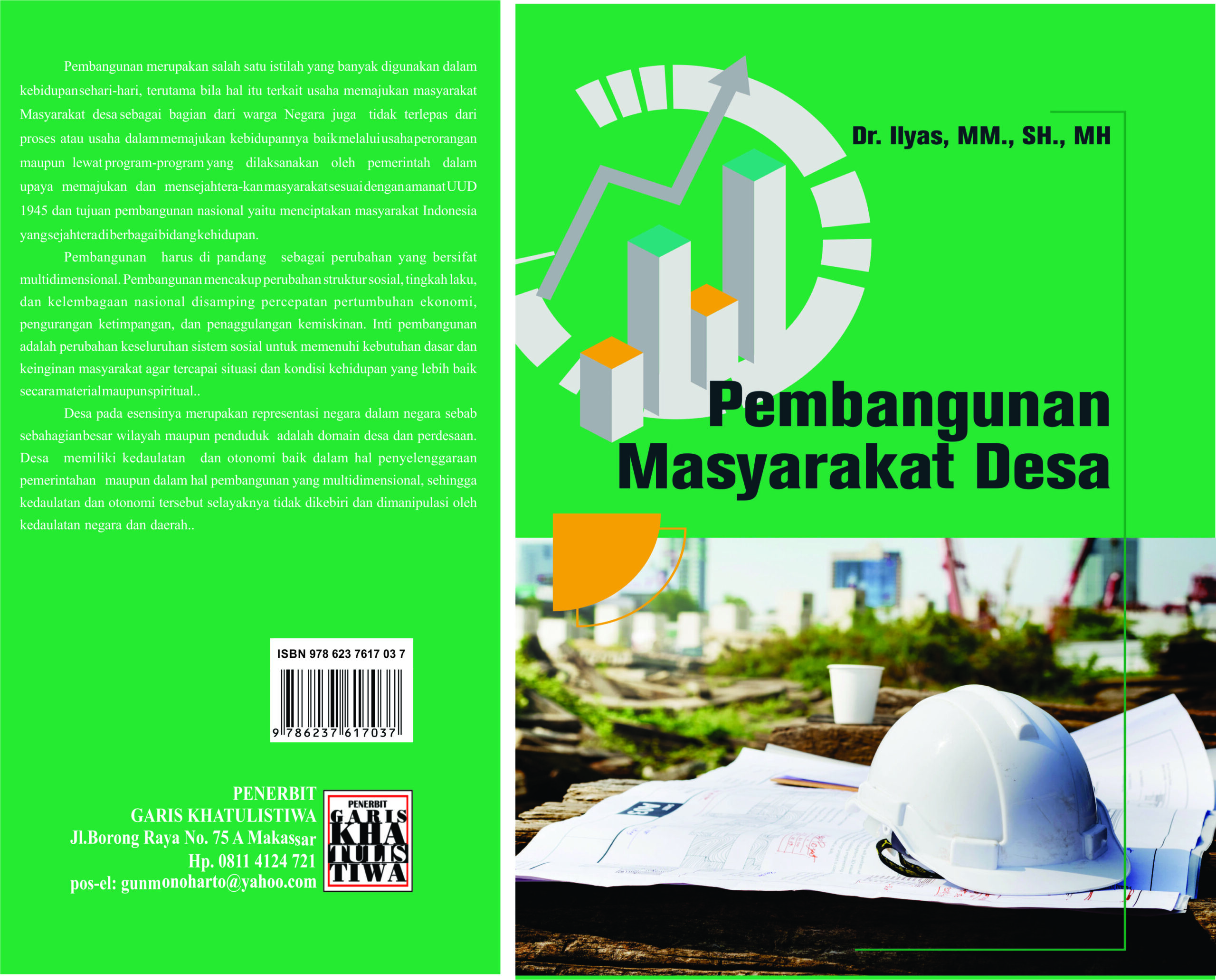 PEMBANGUNAN MASYARAKAT DESA || Dr. Ilyas S.H., M.H